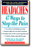 Headaches: 47 Ways to Stop the Pain